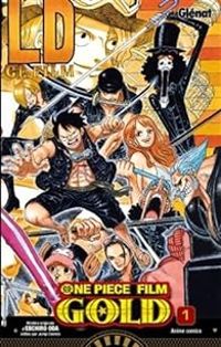 Couverture du livre One Piece film  Gold - Eiichiro Oda