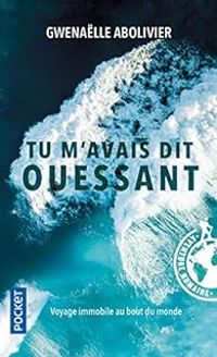 Couverture du livre Tu m'avais dit Ouessant - Gwenalle Abolivier