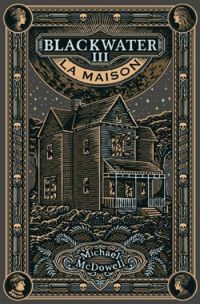 Couverture du livre La maison - Michael Mcdowell