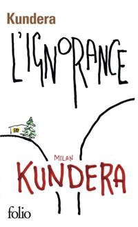 Couverture du livre L'ignorance - Milan Kundera