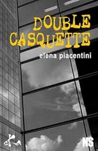 Elena Piacentini - Double casquette