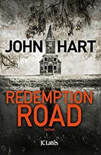 Couverture du livre Redemption road - John Hart