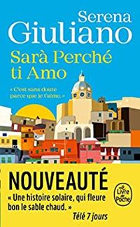 Couverture du livre Sarà perché ti amo - Serena Giuliano