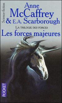 Anne Mccaffrey - Elizabeth-ann Scarborough - Les forces majeures