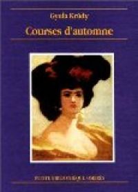 Couverture du livre Courses d'automne - Gyula Krudy