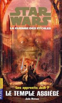 Jude Watson - Le temple assiégé
