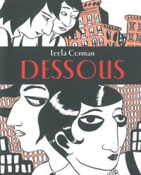 Couverture du livre Dessous - Leela Corman