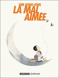 Couverture du livre La mal aimée - Kim Dong Hwa