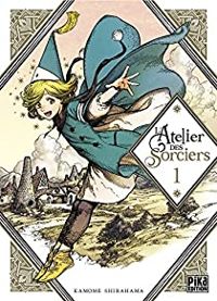 Couverture du livre L'Atelier des sorciers - Kamome Shirahama