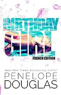 Penelope Douglas - Birthday girl