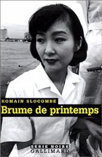 Couverture du livre Brume de printemps - Romain Slocombe