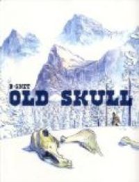 Couverture du livre Old Skull - B Gnet