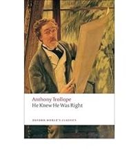 Anthony Trollope - He knew he was right