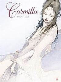 Couverture du livre Carmilla - Pascal Croci