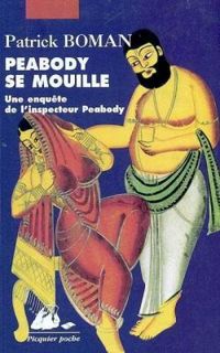 Couverture du livre Peabody se mouille - Patrick Boman