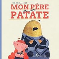 Couverture du livre Mon père est une patate - Cee Cee Mia