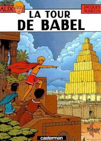 Jacques Martin - La Tour de Babel