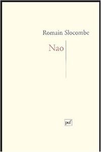 Couverture du livre Nao - Romain Slocombe