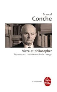 Couverture du livre Vivre et philosopher - Lucile Laveggi - Marcel Conche