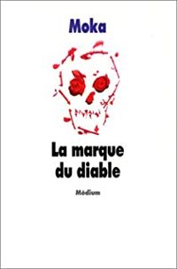 Couverture du livre La marque du diable - Elvire Murail