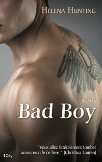 Couverture du livre Bad boy - Helena Hunting