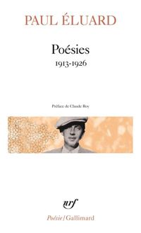 Paul Eluard - Poésies, 1913-1926