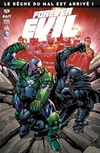 Geoff Johns - Forever Evil