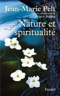 Couverture du livre Nature et spiritualité - Jean Marie Pelt