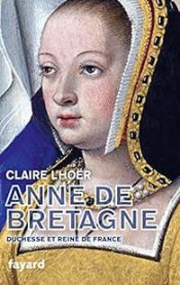 Claire Lhor - Anne de Bretagne