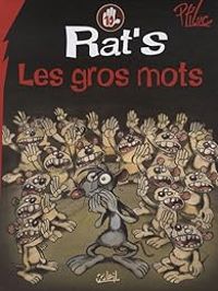 Couverture du livre Rat's - Ptiluc  - Corcal  - Jean Louis Garcia - Philippe Viala