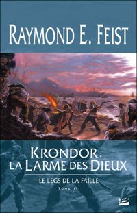 Couverture du livre Krondor : la Larme des dieux - Raymond E Feist