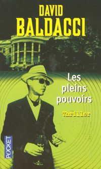 Couverture du livre PLEINS POUVOIRS - David Baldacci