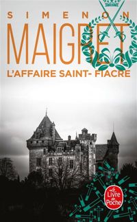 Georges Simenon - L'Affaire Saint Fiacre