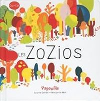 Couverture du livre Papouille - Les Zozios - Laurie Cohen