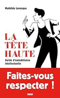 Couverture du livre La Tête haute - Mathilde Levesque