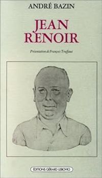 Couverture du livre Jean Renoir - Andre Bazin