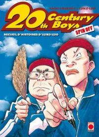 Naoki Urasawa - Takashi Nagasaki - 20th Century Boys - Spin Off