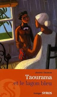 Couverture du livre Taourama et le lagon bleu - Janine Teisson