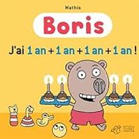 Jean Marc Mathis - Boris : J'ai un an   un an   un an   un an !