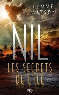 Couverture du livre Les secrets de Nil - Lynne Matson