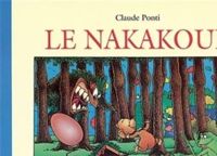 Claude Ponti - Le Nakakoué