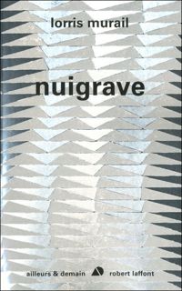 Couverture du livre Nuigrave - Lorris Murail