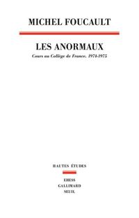 Couverture du livre Les Anormaux. Cours au collège de France - Michel Foucault