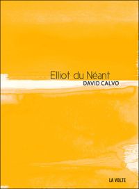 David Calvo - Elliot du Néant