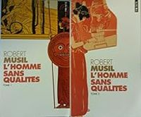 Robert Musil - L'homme sans qualités, T.1 & T.2