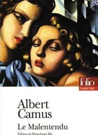 Albert Camus - Le Malentendu