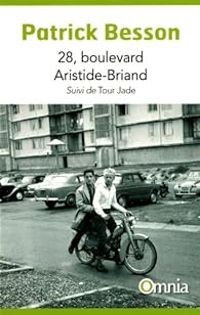 Patrick Besson - 28, boulevard Arisitide-Briand - Tour Jade