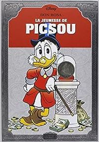 Don Rosa - La Jeunesse de Picsou