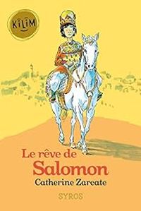 Couverture du livre Le rêve de Salomon - Catherine Zarcate