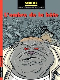 Couverture du livre L'ombre de la bête - Benoit Sokal